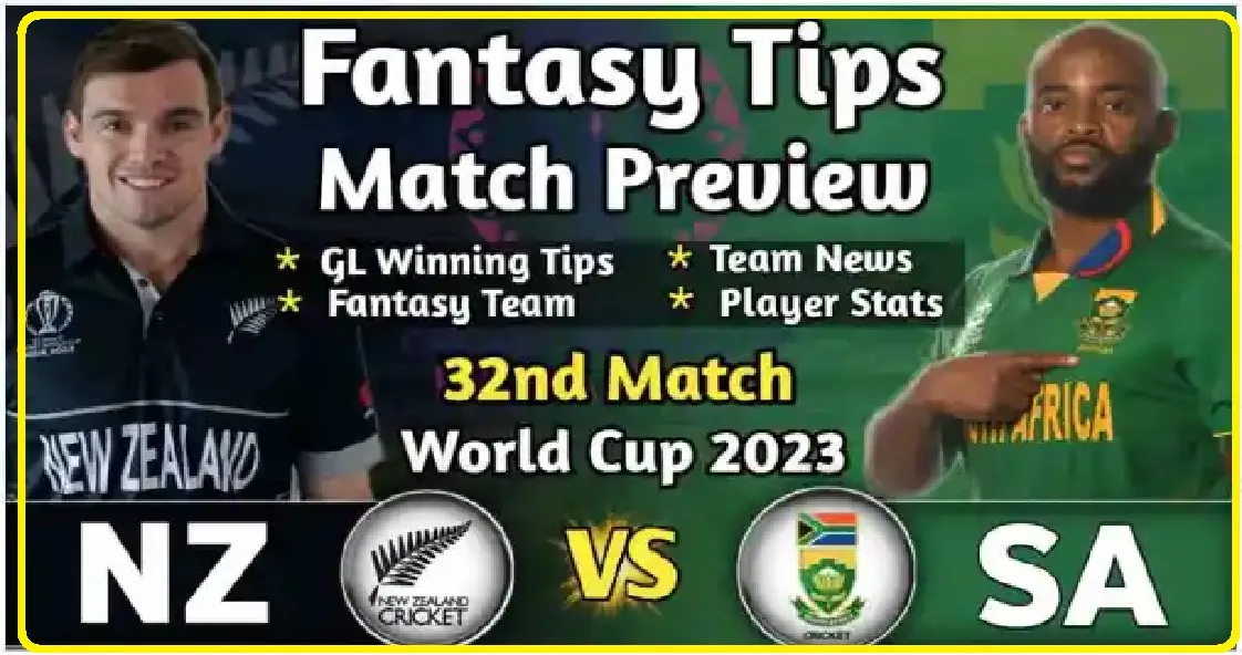 NZ vs SA Dream11 Prediction in Hindi || Fantasy Cricket Tips, प्लेइंग इलेवन, पिच रिपोर्ट, Dream11 Team, इंजरी अपडेट – ICC Cricket World Cup, 2023