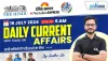 Aaj ka Current Affairs 16 July 2024 | Daily Current Affairs Quiz 16th July 2024 India And World | 10 करेंट अफेयर्स प्रश्नावली